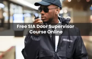 Free SIA Door Supervisor Awareness Course Online