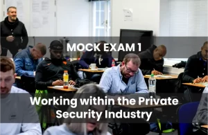 Working within the Private Security Industry