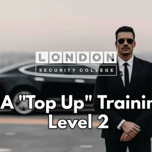 SIA Top UP Training Course