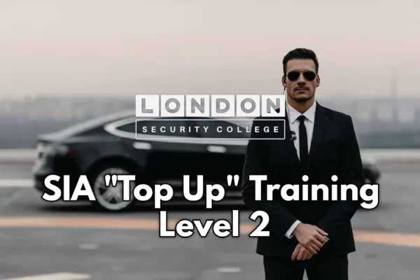 SIA Top UP Training Course