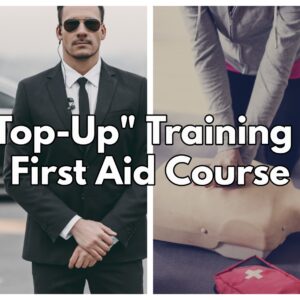 SIA Top Up Training First Aid Course Park Royal Stratford