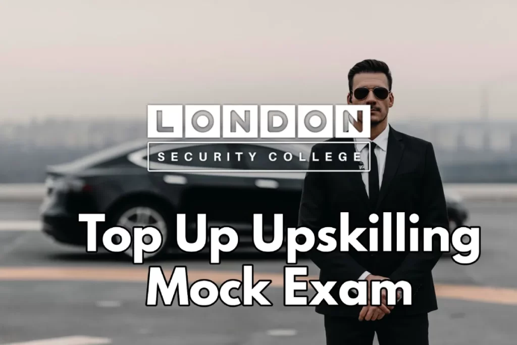 SIA Top Up Training Upskilling Mock Exam