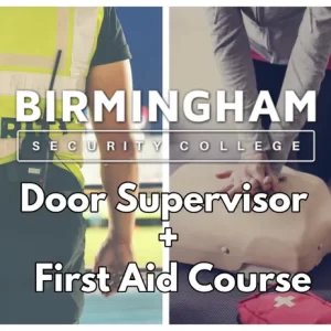 SIA Door Supervisor Course Birmingham First aid Course