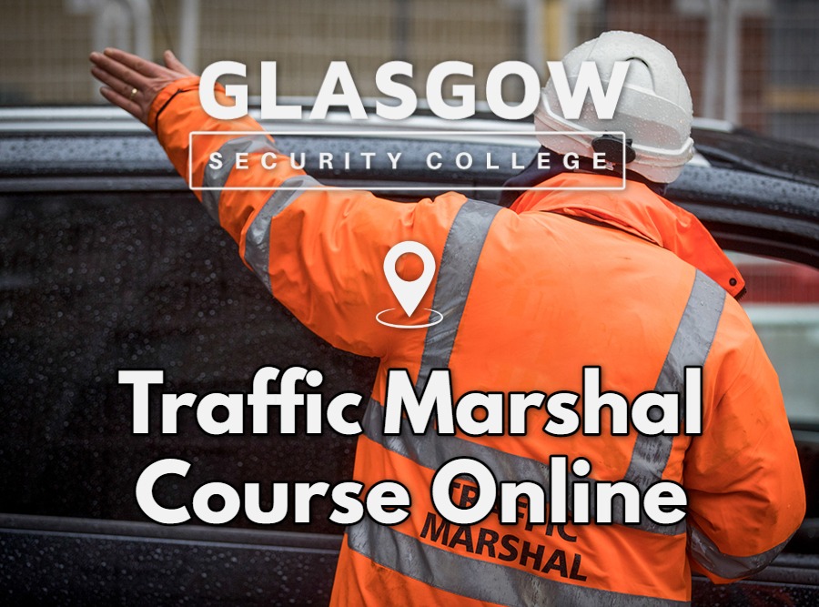 Traffic Marshal Course Online Glasgow