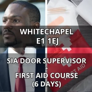 SIA Door Supervisor WHITECHAPEL E1 1EJ