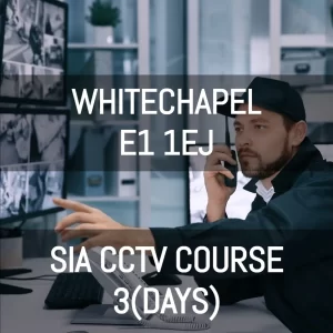 SIA-CCTV-COURSE-WHITECHAPPEL