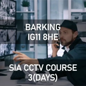 SIA CCTV Course Barking