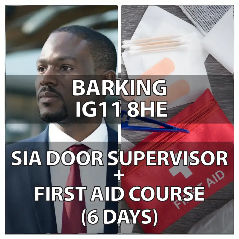 SIA Door Supervisor Course Barking