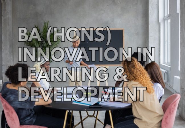 BA (Hons) Innovation in Learning and Development London Business College
