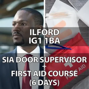 SIA Door Supervisor Course Ilford