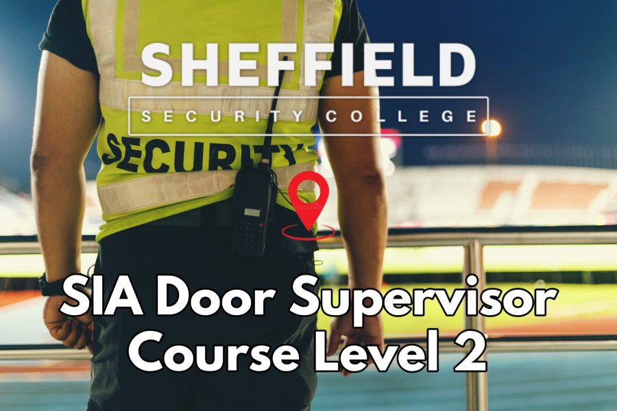 SIA Door supervisor course Sheffield